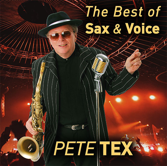 PETE TEX - The best of Sax & Voice